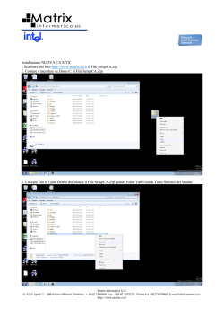 Installazione NUOVA CA MTX 1 Scaricare dal Sito http://www.matrix