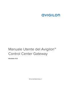 Manuale Utente del Avigilon™ Control Center Gateway