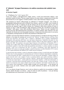 Il &ldquo;silenzio&rdquo; di papa Francesco e la cattiva coscienza dei cattolici neo