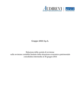 Gruppo AMA S.p.A. Relazione della societ&agrave; di revisione sulla
