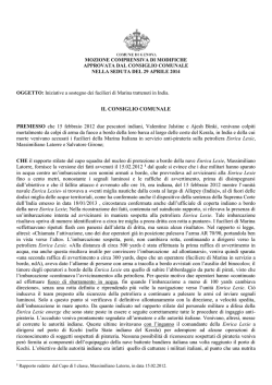 IL CONSIGLIO COMUNALE PREMESSO che 15 febbraio 2012 due