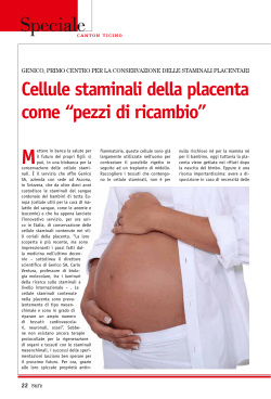 Cellule staminali della placenta come “pezzi di ricambio”