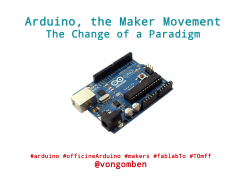 Arduino, the Maker Movement