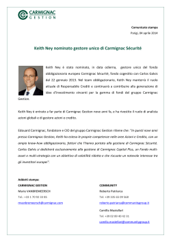 Keith Ney nominato gestore unico di Carmignac Sécurité