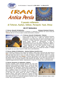 Il passato millenario di Teheran, Kashan, Isfahan