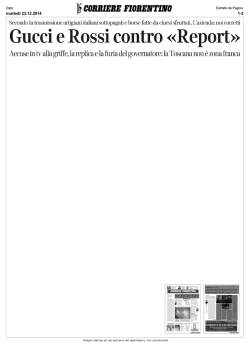 Gucci e Rossi contro «Report»