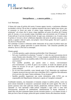 Interpellanza: &hellip; e ancora polizia &hellip;