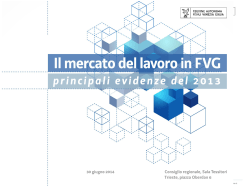 MdL in FVG evidenze 2013 - Regione Autonoma Friuli Venezia Giulia