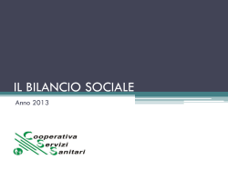 Il Bilancio Sociale 2013 - CSS Cooperativa Servizi Sanitari
