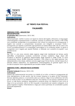Il palmares del 62&deg; Trento Film Festival