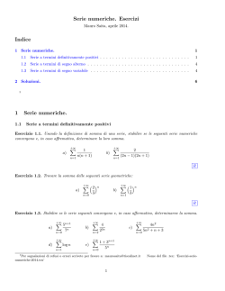 Serie numeriche. Esercizi Indice 1 Serie numeriche.