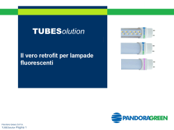 LED TUBE Scarica le nostre soluzioni per Tubi LED