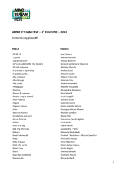Download lista cortometraggi iscritti Arno Stream Fest