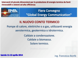 IL NUOVO CONTO TERMICO - Global Energy Communication