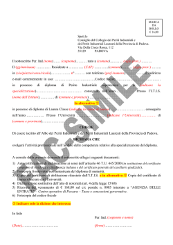 Il sottoscritto Per. Ind.(nome)&hellip;&hellip; (cognome)&hellip;&hellip;&hellip; nato a (comune