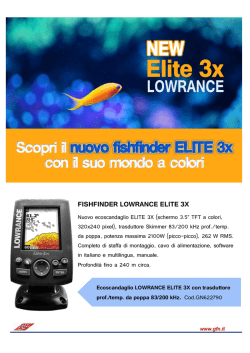 Scopri il nuovo fishfinder ELITE 3x con il suo mondo a colori