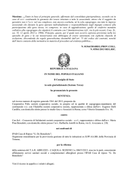 Massima: ....Tanto in base al principio generale, affermato dal