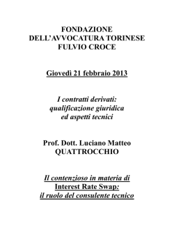 I contratti derivati. Qualificazione giuridica ed aspetti tecnici