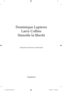 Dominique Lapierre Larry Collins Stanotte la libert&agrave;