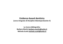 Evidence based dentistry. La ricerca bibliografica