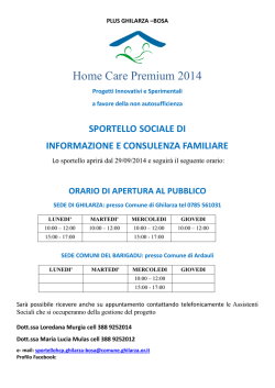 Home care premiu orario al pubblico sportello.