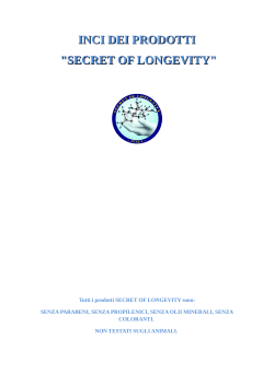INCI DEI PRODOTTI SECRET OF LONGEVITY