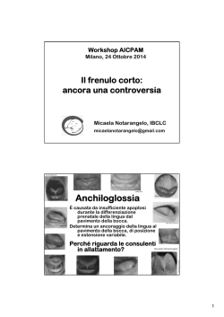 Il frenulo corto: ancora una controversia. Esperienze a