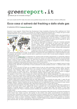 Ecco cosa ci salver&agrave; dal fracking e dallo shale gas