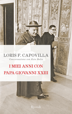 I miei anni con papa Giovanni XXIII