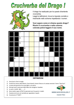 Il drago ha realizzato per te questo divertente cruciverba. Leggi le