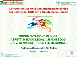 Documentazione clinica: aspetti medico-legali&hellip;e non solo