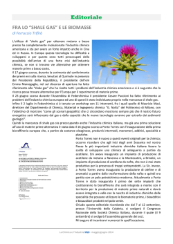 Editoriale FRA LO &ldquo;SHALE GAS&rdquo; E LE BIOMASSE