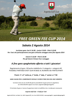 FREE GREEN FEE CUP 2014 Sabato 2 Agosto