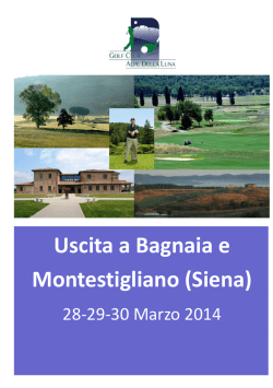Uscita a Bagnaia e Montestigliano (Siena)