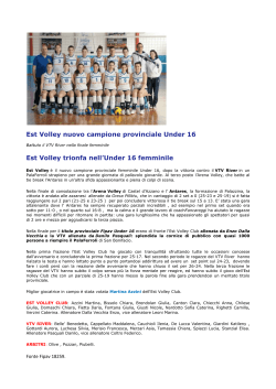 Est Volley nuovo campione provinciale Under 16 Est Volley trionfa