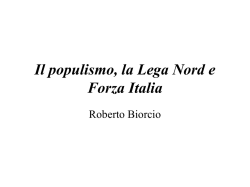 IL POPULISMO LA LEGA NORD E FORZA ITALIA