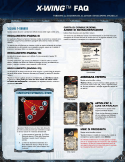 X-Wing: Il Gioco di Miniature FAQ 2.2 Edizione Italiana