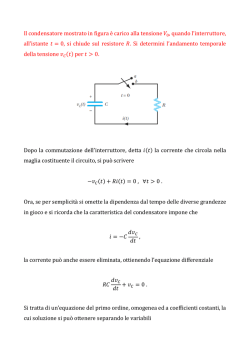 Il condensatore mostrato in figura &egrave; carico alla