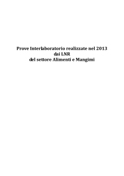 Prove Interlaboratorio realizzate nel 2013 dai LNR del settore
