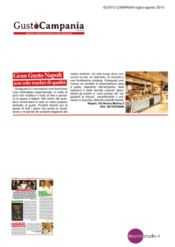 Grangusto Napoli. Non solo market di qualit&agrave;