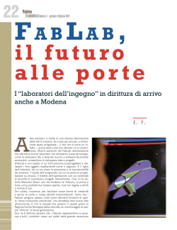 FabLab, il futuro alle porte - Camera di Commercio di Modena