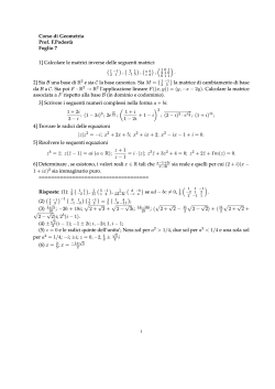 Corso di Geometria Prof. F.Podest`a Foglio 7 1] Calcolare le matrici