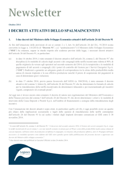 I DECRETI ATTUATIVI DELLO SPALMAINCENTIVI