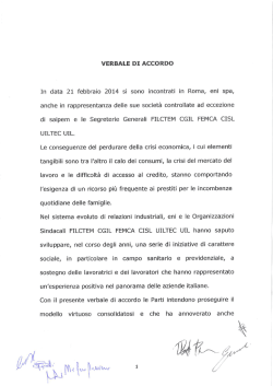 In data 21 febbraio 2014 si sono incontrati in Roma, eni spa, anche