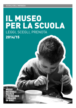 IL MUSEO PER LA SCUOLA - Museo Nazionale della Scienza e