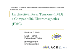 La direttiva Bassa Tensione (LVD) e Compatibilità Elettromagnetica
