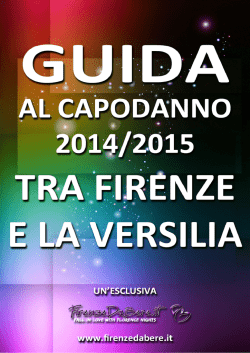 Guida al Capodanno a Firenze e in Versilia
