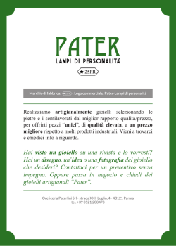 Hai visto un gioiello su una rivista e lo vorresti? Hai un disegno, un