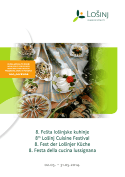 8. Fešta lošinjske kuhinje 8th Lošinj Cuisine Festival 8. Fest der