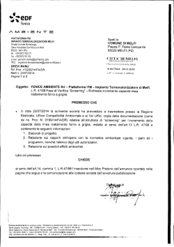 in data 23 luglio è stata presentata presso il comune di Melfi